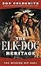 The Elk-Dog Heritage (Spani...