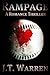 Rampage: A Romance Thriller