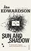Sun And Shadow by Åke Edwardson
