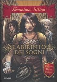 Il Labirinto Dei Sogni (Cavalieri Del Regno Della Fantasia)