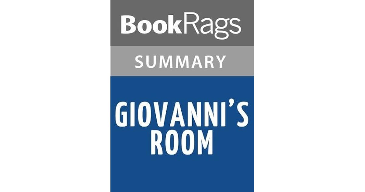 Giovanni's Room by James Baldwin Summary & Study Guide by BookRags