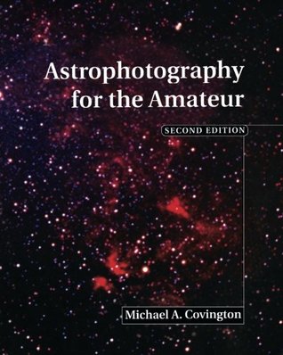 Astrophotography for the Amateur (Paperback)