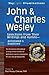 John & Charles Wesley: Sele...