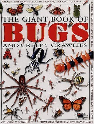 The Giant Book of Bugs and Creepy Crawlies (Hardcover)