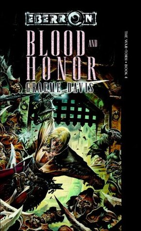 Blood and Honor (Eberron: War-Torn, #4)