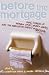 Before the Mortgage: Real S...