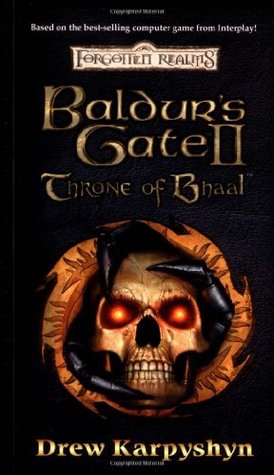 Baldur's Gate II: Throne of Bhaal (Forgotten Realms: Baldur's Gate, #3)
