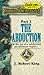 The Abduction by J. Robert King