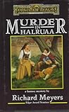 Murder in Halruaa (Forgotten Realms: Mysteries, #2)