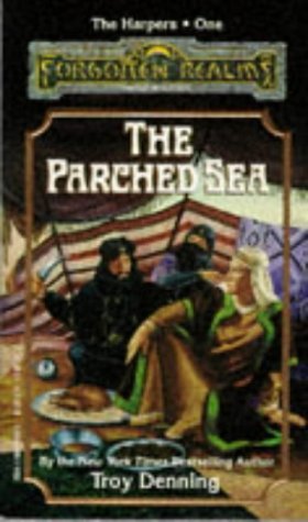 The Parched Sea (Forgotten Realms: The Harpers, #1)