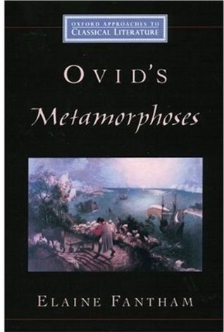 Ovid's Metamorphoses (Oxford Approaches to Classical Literature)