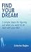 Find Your Dream (Find Your ...