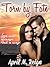 Torn by Fate (A Contemporary Romance with a Paranormal Twist)