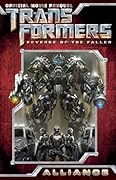 Transformers: Alliance - The Revenge of the Fallen Movie Prequel #3