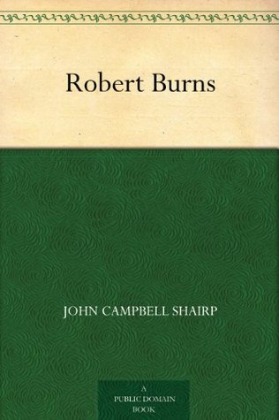 Robert Burns (Kindle Edition)