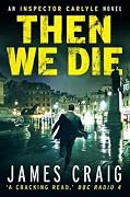 Then We Die