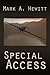 Special Access (Duncan Hunt...