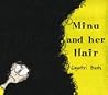 Minu and her Hair by Gayathri Bashi