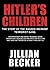 Hitler's Children: The Story of the Baader-Meinhof Terrorist Gang