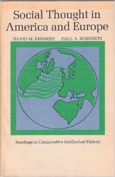 Social Thought in America and Europe: Readings in comparative intellectual history