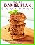 The #1 Daniel Plan Cookbook by Kiara Harris