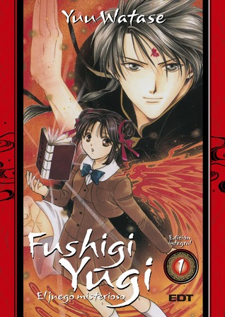 Fushigi Yûgi Edición integral #1 (Fushigi Yuugi Kanzenban, #1)