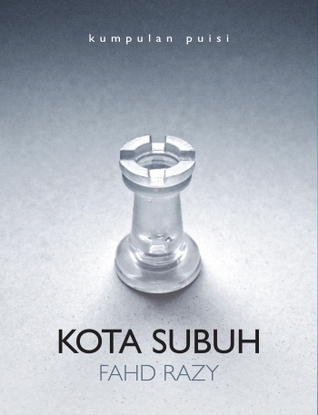 Kumpulan Puisi Kota Subuh (Paperback)