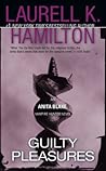 Guilty Pleasures by Laurell K. Hamilton
