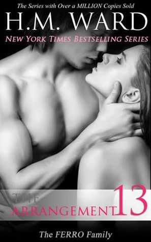 The Arrangement 13: The Ferro Family (The Arrangement, #13)