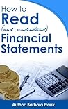 How to Read (and Understand) Financial Statements