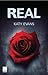 Real by Katy Evans