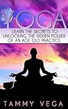 Yoga: Yoga for Beginners -A Proven Guide to Unlocking the Healing Secrets of Yoga: Yoga for Beginners (Yoga ... - Learn the Hidden Power of Yoga Book 1) ... Mat, Yoga Sutras, Yoga Weightloss, Yoga)
