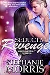 Seductive Revenge (When Midnight Strikes #1)