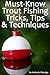 Must-Know Trout Fishing Tricks, Tips, & Techniques