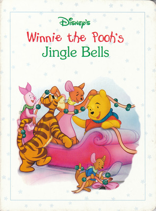 Winnie the Pooh's Jingle Bells (Unknown Binding)