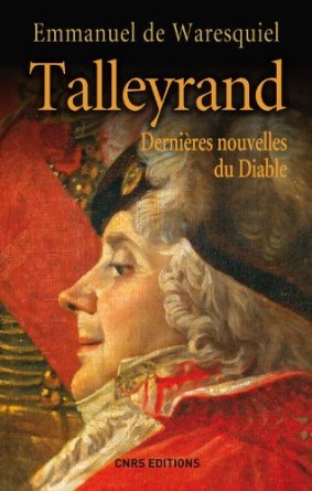 Talleyrand : Dernières nouvelles du Diable (Paperback)