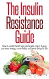 The Insulin Resis...