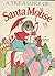 A Treasury of Santa Mouse