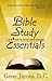 Bible Study Essentials: A 1...