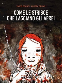 Come le strisce che lasciano gli aerei