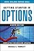 Getting Started in Options (Getting Started In... Book 82)