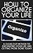 How to Organize Your Life NOW - A Clear Cut Method to Organizing your Life and Getting More Done Today (Organize Your Life at Home, Organize Your Life ... Organized, Organize Now, Organize Yourself)