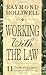 Working With the Law by Raymond Holliwell Working With the Law by Raymond Holliwell