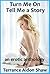 Turn Me On--Tell Me a Story