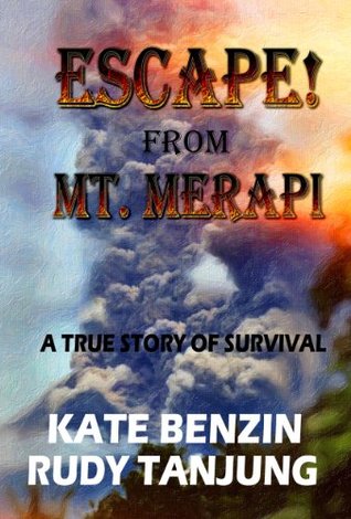 EVACUATED!: Living on Indonesia's Most Active Volcano (Kindle Edition)