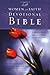 Women of Faith Devotional Bible: A Message of Grace & Hope for Every Day