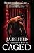 Caged (Holloway Pack, #3)