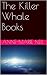 The Killer Whale Books