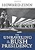 The Unraveling of the Bush Presidency