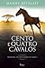 Cento e Quatro Cavalos: Memórias de uma Família na África